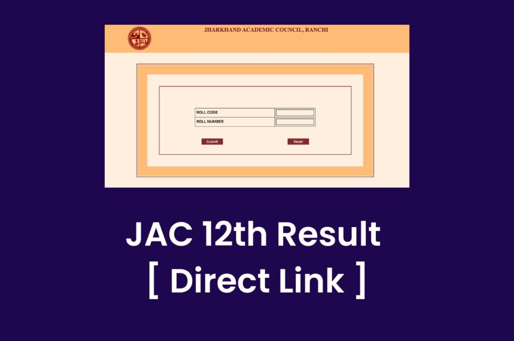 JAC 12th Result 2023, Jharkhand Board Intermediate Marksheet @ www.jacresults.com Direct Link