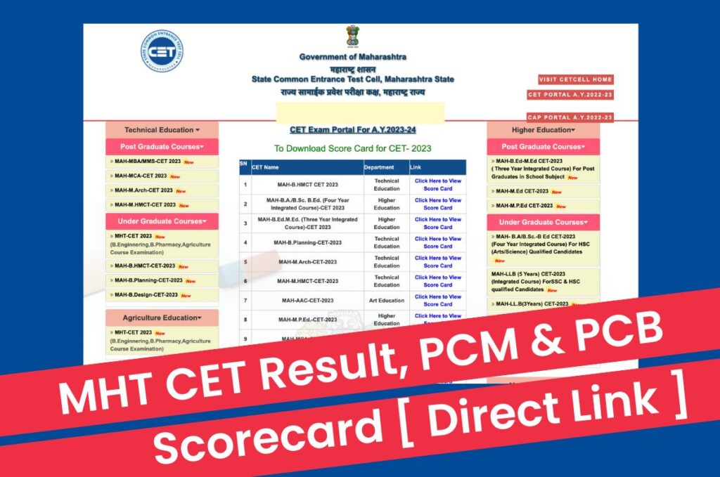 MHT CET Result 2023, PCM & PCB Scorecard, Rank @ cetcell.mahacet.org Direct Link