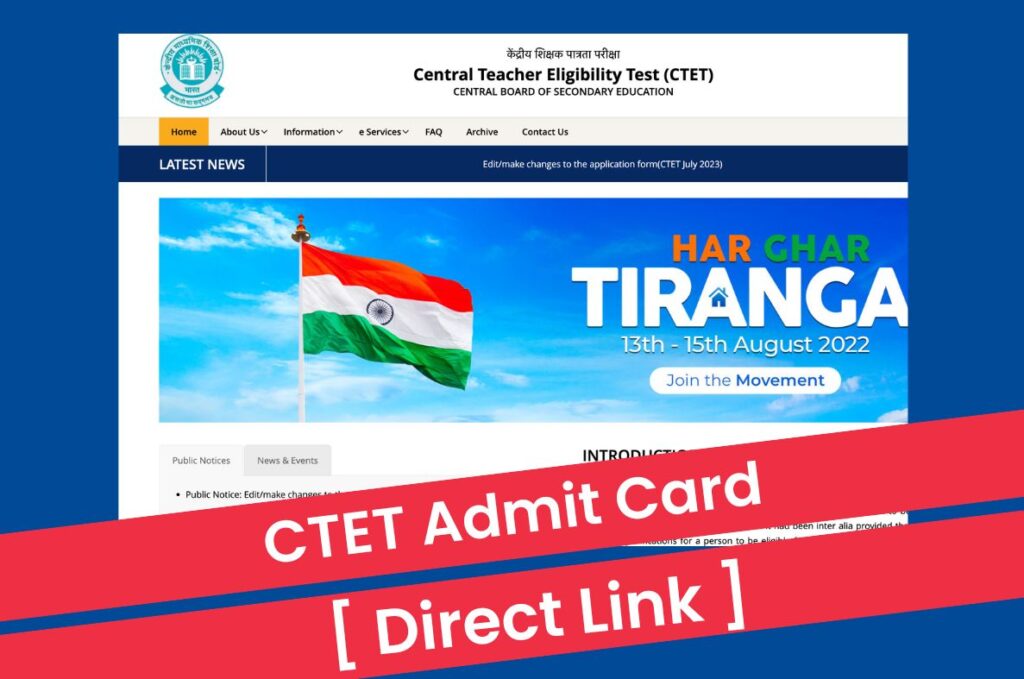 CTET Admit Card 2023, July Session Hall Ticket @ ctet.nic.in Direct Link