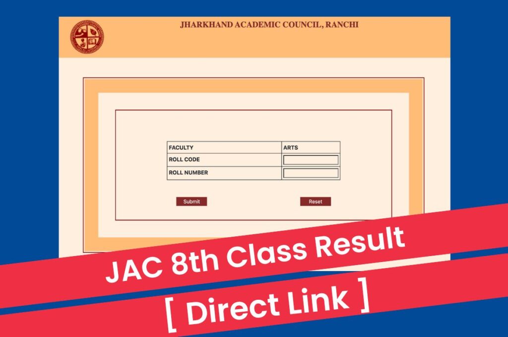 JAC 8th Result 2023, Jharkhand Board Class 8 Marksheet @ www.jacresults.com Direct Link