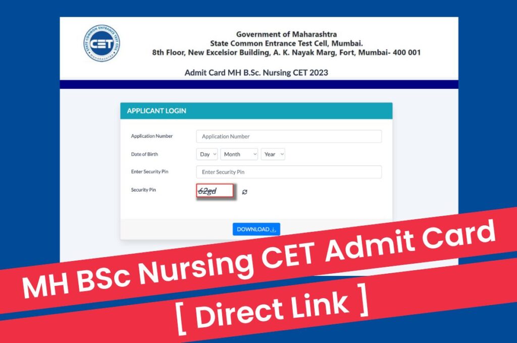 MH BSc Nursing CET Admit Card 2023, Hall Ticket @ bnursingcet23.mahacet.org Direct Link