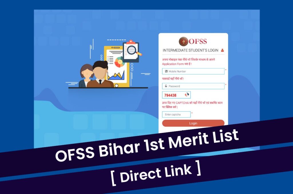 OFSS Bihar 1st Merit List 2023, 11th Admission Result @ ofssbihar.in Direct Link