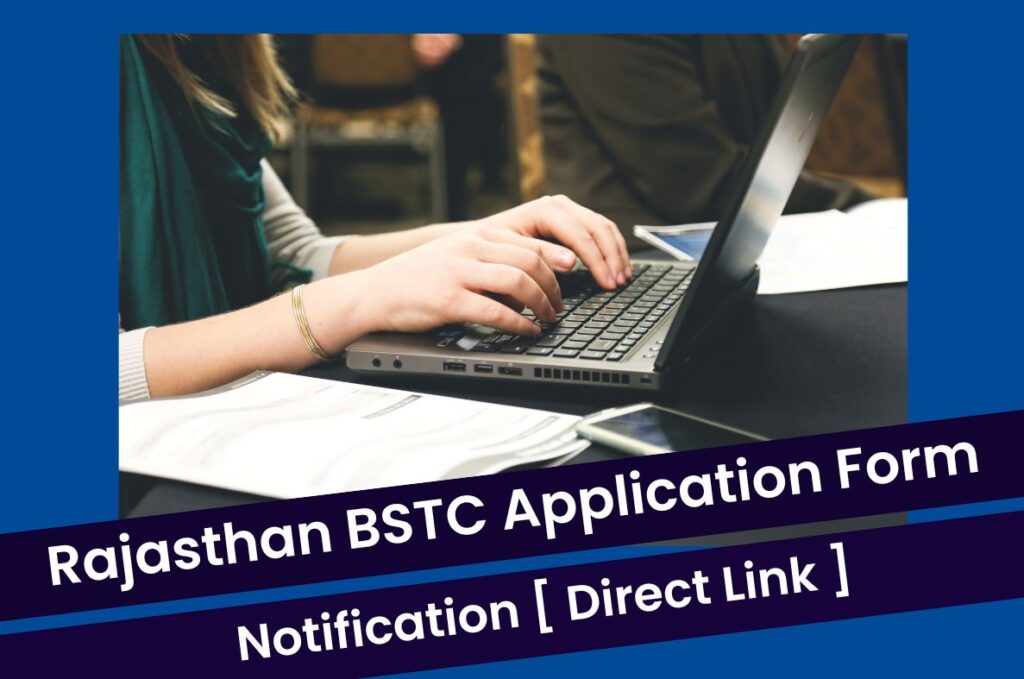 Rajasthan BSTC Application Form 2023, Pre Deled Notification @ panjiyakpredeled.in Direct Link