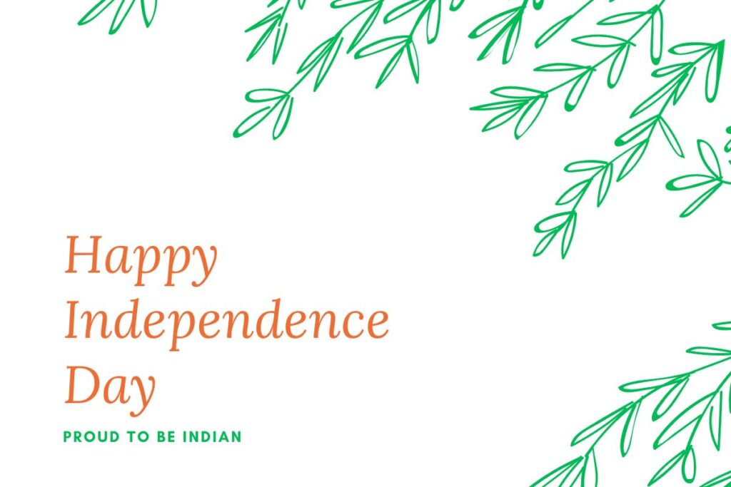 Happy Independence Day Wishes 2023 Quotes, Messages, Images, Status 2