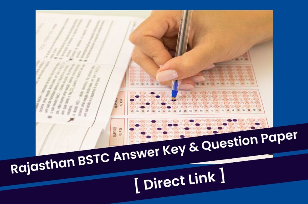 BSTC Answer Key 2023, Rajasthan Pre Deled Question Paper @ panjiyakpredeled.in Direct Link