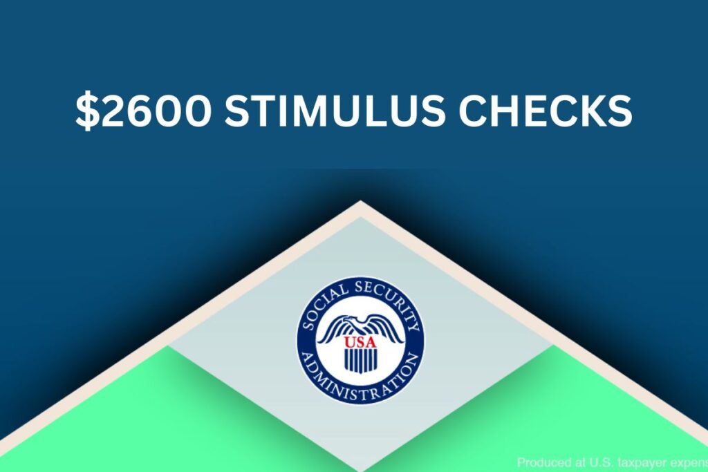 $2600 Stimulus Checks 2024 - For Seniors, Payment Dates, Status Check